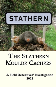 Paperback The Stathern Moulde Cachers Book