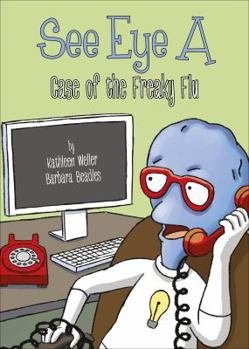 Paperback See Eye A: Case of the Freaky Flu Book