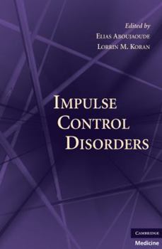 Hardcover Impulse Control Disorders Book