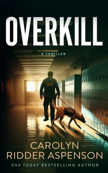 Overkill - Book #3 of the Rachel Ryder
