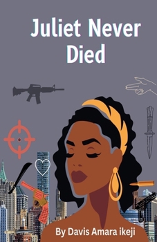 Paperback Juliet Never Died Book