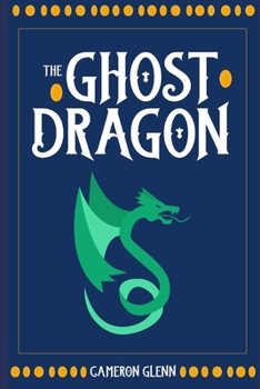 Paperback The Ghost Dragon Book