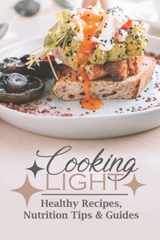 Cooking Light: Healthy Recipes, Nutrition Tips & Guides: Healthy Recipes Vegetarian
