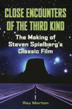 Paperback Close Encounters of the Third Kind: The Making of Steven Spielberg's Classic Film Book