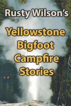 Paperback Yellowstone Bigfoot Campfire Stories Book