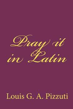 Paperback Pray it in Latin Book