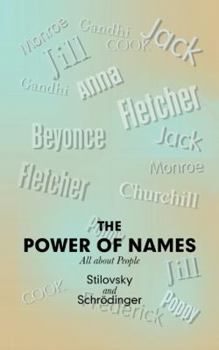 Paperback The Power of Names: All About People Book