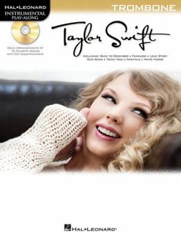 Taylor Swift Trombone, 2nd Edition - Book  of the Taylor Swift Play-Along (Hal Leonard)