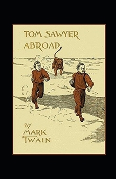 Paperback Tom Sawyer Abroad Annotated Book