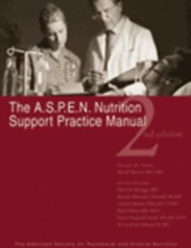 Paperback A.S.P.E.N. Nutrition Support Practice Manual Book