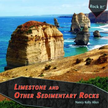 Limestone And Other Sedimentary Rocks (Rock It!)
