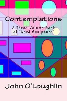 Paperback Contemplations: A Three-Volume Book of 'Word Sculpture' Book