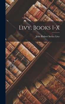 Hardcover Livy, Books I-X Book