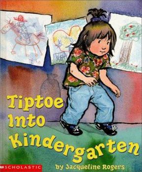 Hardcover Tiptoe Into Kindergarten Book