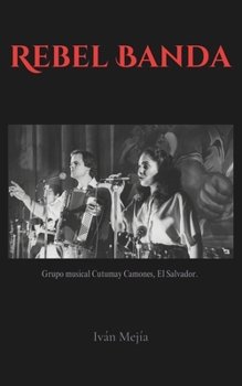 Rebel Banda (Spanish Edition)