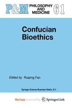Paperback Confucian Bioethics Book