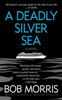 A Deadly Silver Sea (Zack Chasteen Series) - Book #4 of the Zack Chasteen