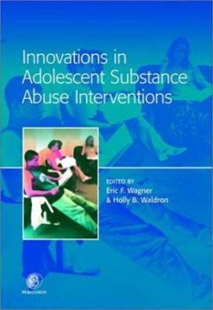 Hardcover Innovations in Adolescent Substance Abuse Interventions Book