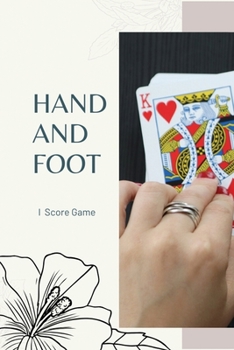 Paperback Hand And Foot Score Game: Canasta Style, Keep record of your Card Games Book