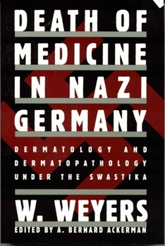 Paperback Death of Medicine in Nazi Germany Book