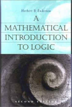Hardcover A Mathematical Introduction to Logic Book