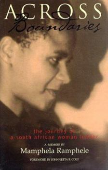 Across Boundaries: The Journey of a South African Woman Leader (Women Writing Africa)