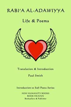 Paperback Rabi'a al-Adawiyya - Life & Poems Book