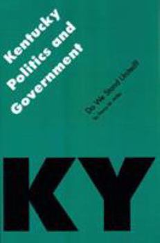 Paperback Kentucky Politics and Government: Do We Stand United? Book