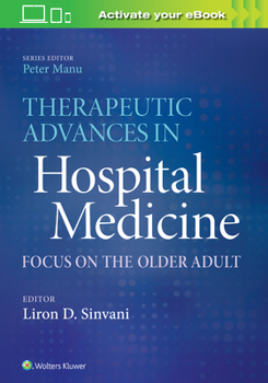 Paperback Therapeutic Advances in Hospital Medicine: Focus on the Older Adult Book