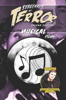 Paperback Subgenres of Terror, 2nd Edition: Musical Films Book