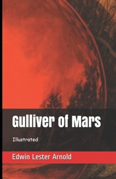 Paperback Gulliver of Mars Illustrated Book