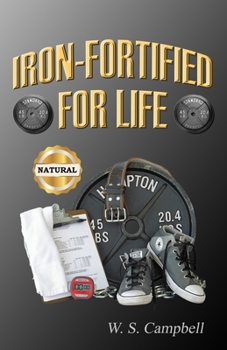 Paperback Iron-Fortified For Life Book