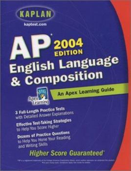 Paperback AP English Language and Composition, 2004 Edition: An Apex Learning Guide Book