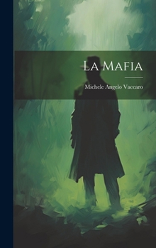 Hardcover La Mafia [Italian] Book