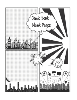 Paperback Comic Book Blank Pages: Blank Comic Book Draw Your Own Comics - Large Paper Size 8.5 x 11" Book