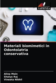 Paperback Materiali biomimetici in Odontoiatria conservativa [Italian] Book