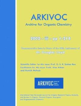 Paperback Arkivoc 2002 (Iii) Commemorative for Dr. Douglas Lloyd Book