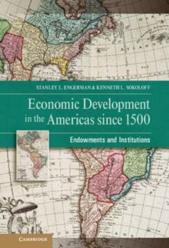 Hardcover Economic Development in the Americas since 1500 Book