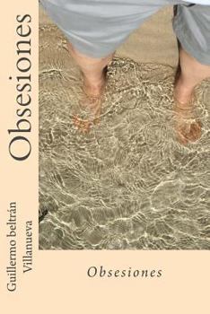 Paperback Obsesiones: Y otros excesos [Spanish] Book