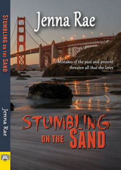 Stumbling on the Sand - Book #3 of the Del & Lola