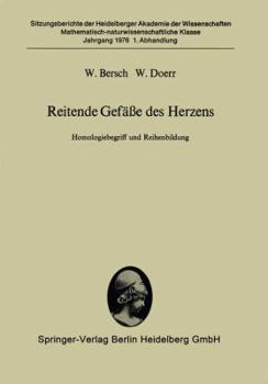 Paperback Reitende Gefäße Des Herzens: Homologiebegriff Und Reihenbildung [German] Book