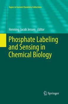 Paperback Phosphate Labeling and Sensing in Chemical Biology Book