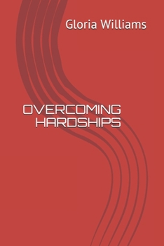 Paperback Overcoming Hardships Book