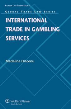 Hardcover International Trade in Gambling Services Book