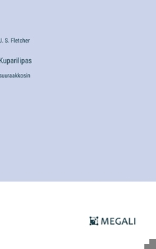 Hardcover Kuparilipas: suuraakkosin [Finnish] Book