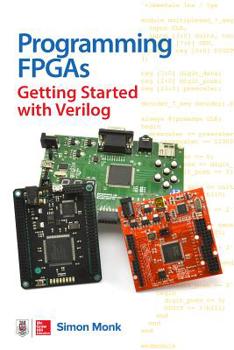 Paperback Programming Fpgas: Getting Started with Verilog Book