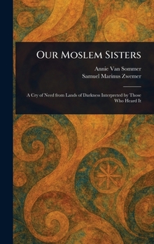 Hardcover Our Moslem Sisters Book