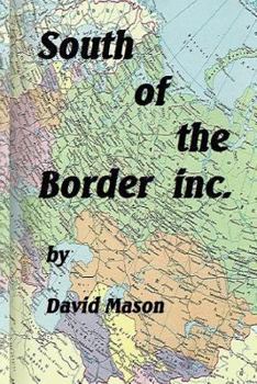 Paperback South of the Border inc. Book