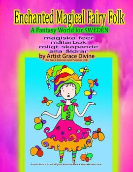Paperback Enchanted Magical Fairy Folk a Fantasy World for Sweden [Swedish] Book