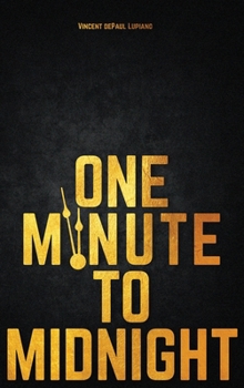 Hardcover One Minute to Midnight Book